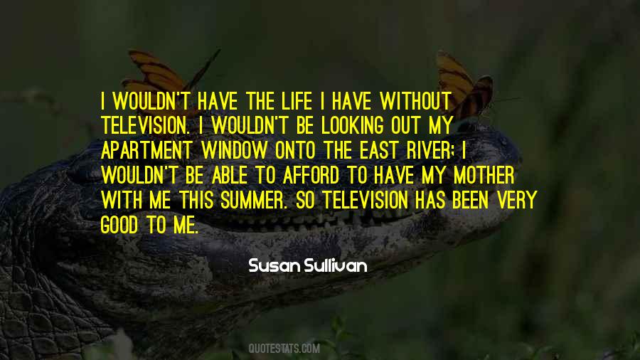 Susan Sullivan Quotes #290440