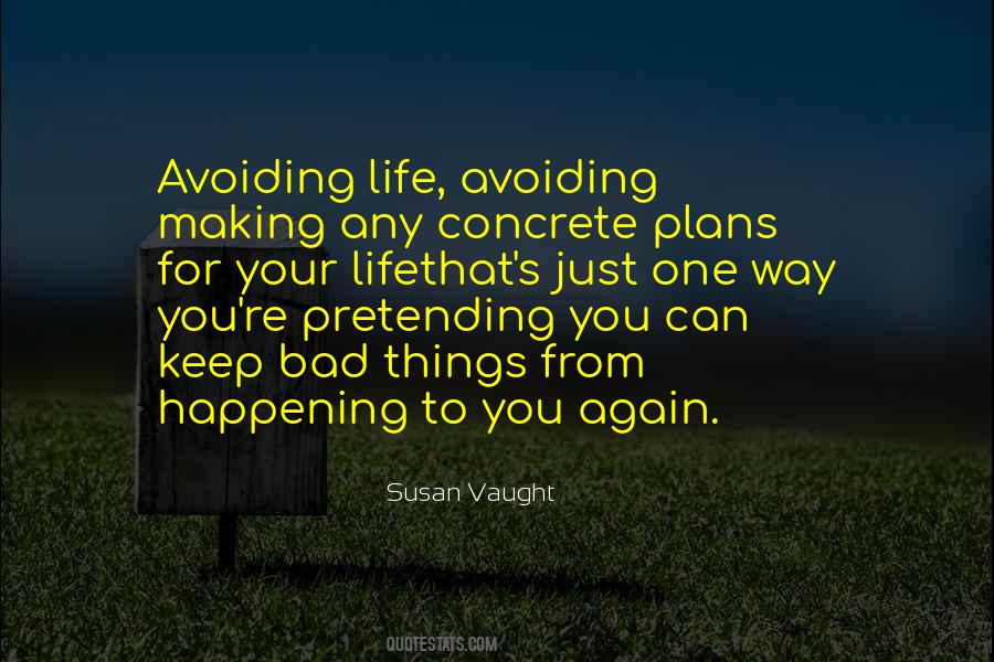 Susan Vaught Quotes #1192969