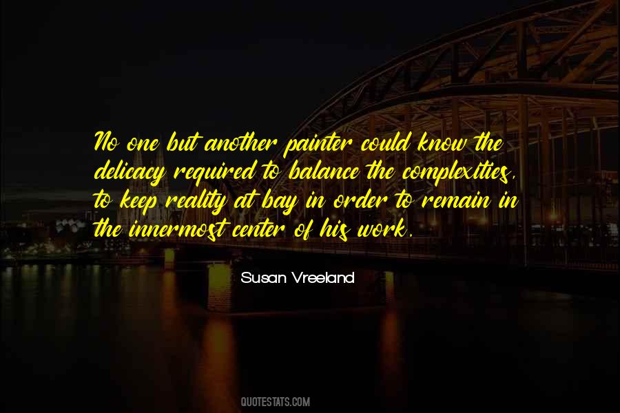 Susan Vreeland Quotes #696943