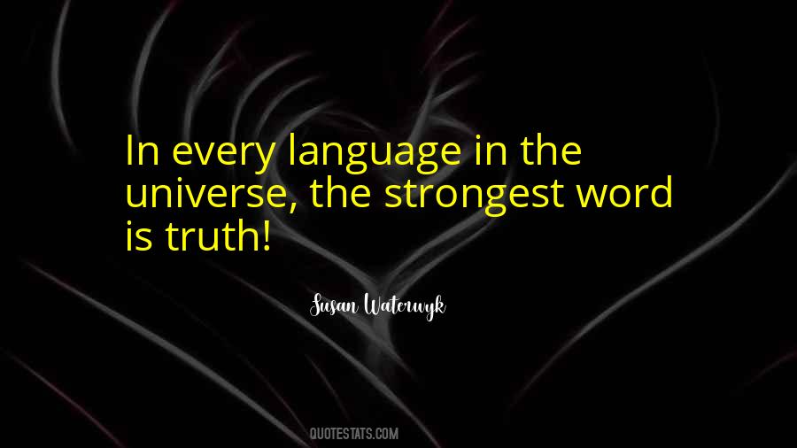 Susan Waterwyk Quotes #1067811