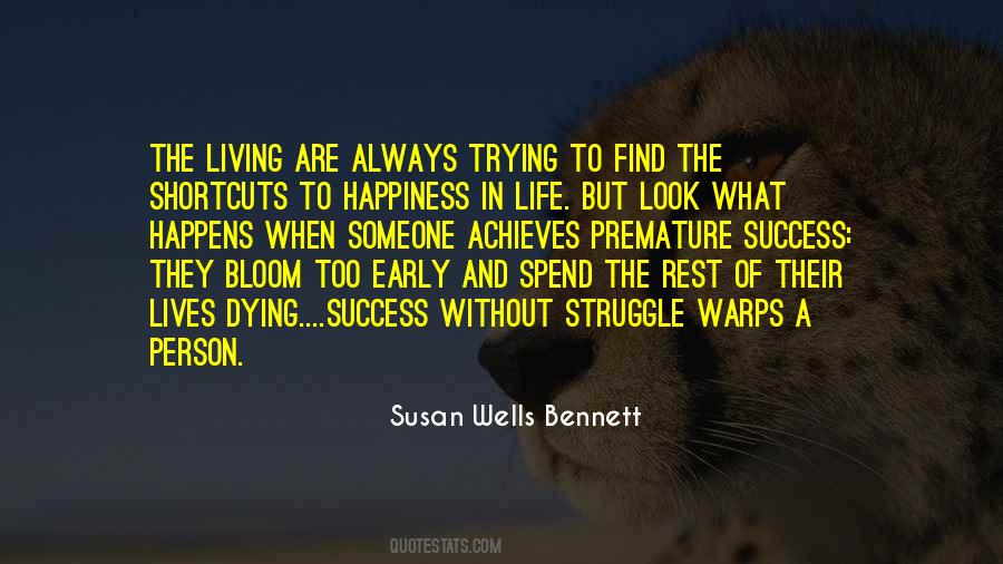 Susan Wells Bennett Quotes #47553