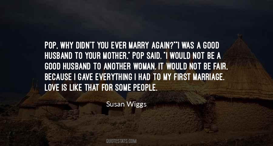 Susan Wiggs Quotes #292412