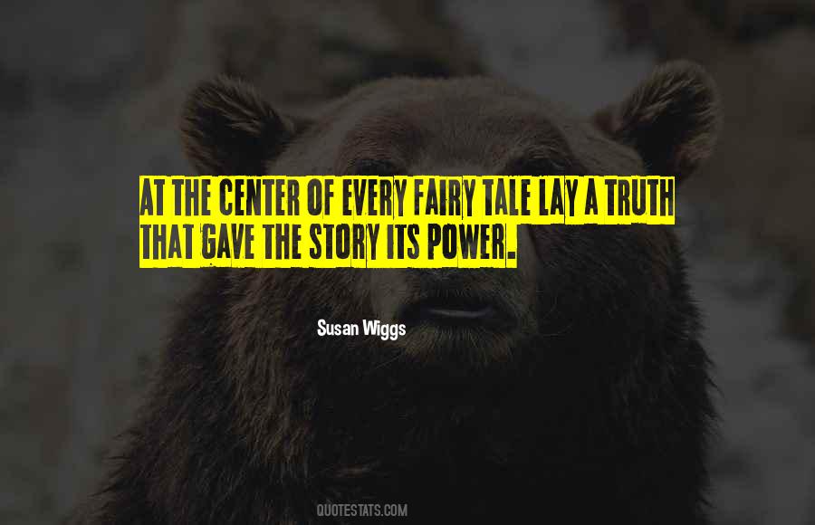 Susan Wiggs Quotes #453163