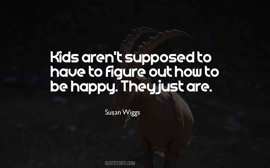 Susan Wiggs Quotes #58872