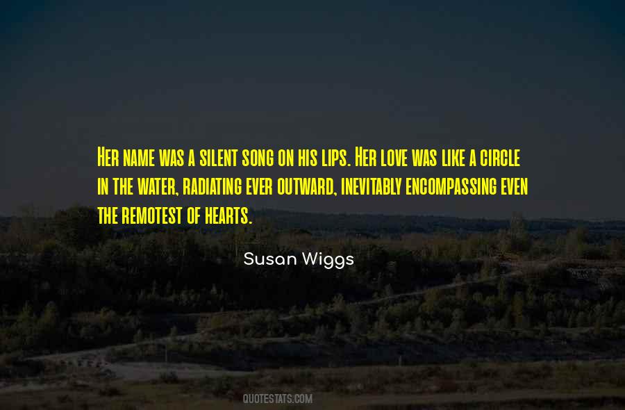 Susan Wiggs Quotes #592797