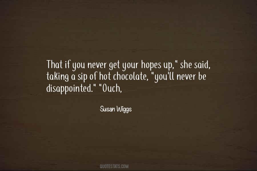 Susan Wiggs Quotes #767352