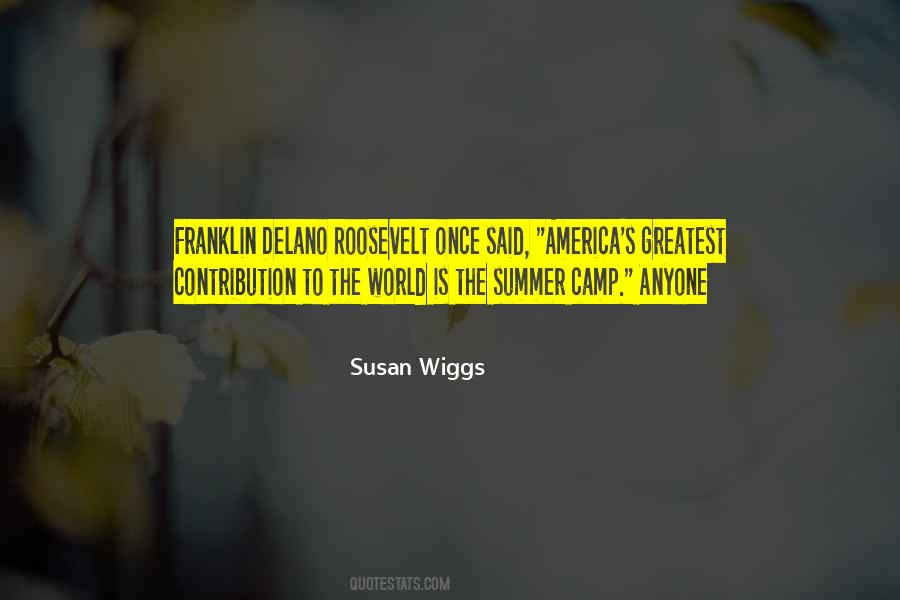 Susan Wiggs Quotes #868565