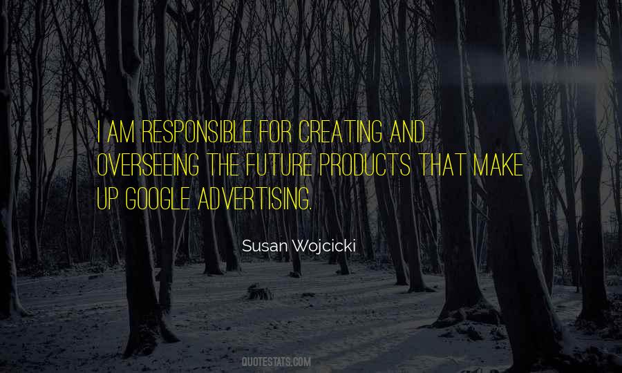 Susan Wojcicki Quotes #341700