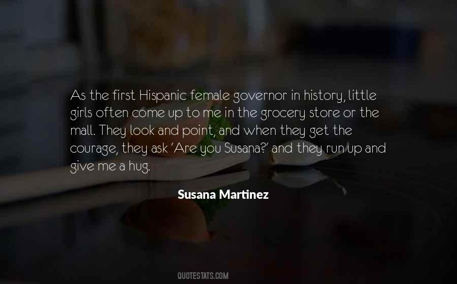 Susana Martinez Quotes #1635860