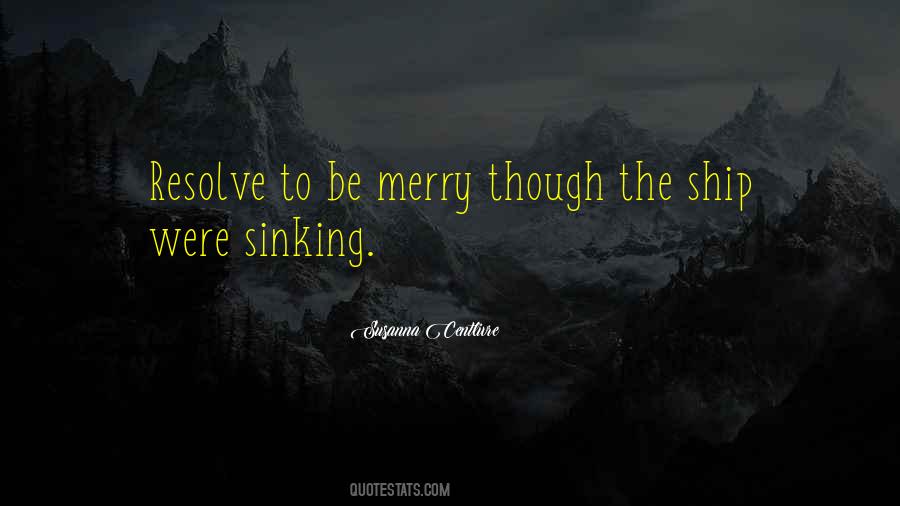 Susanna Centlivre Quotes #1464572