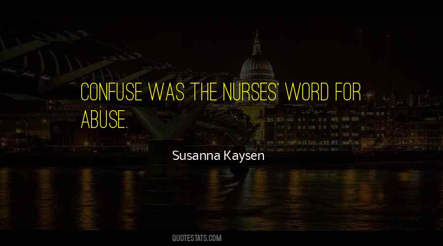 Susanna Kaysen Quotes #1083859