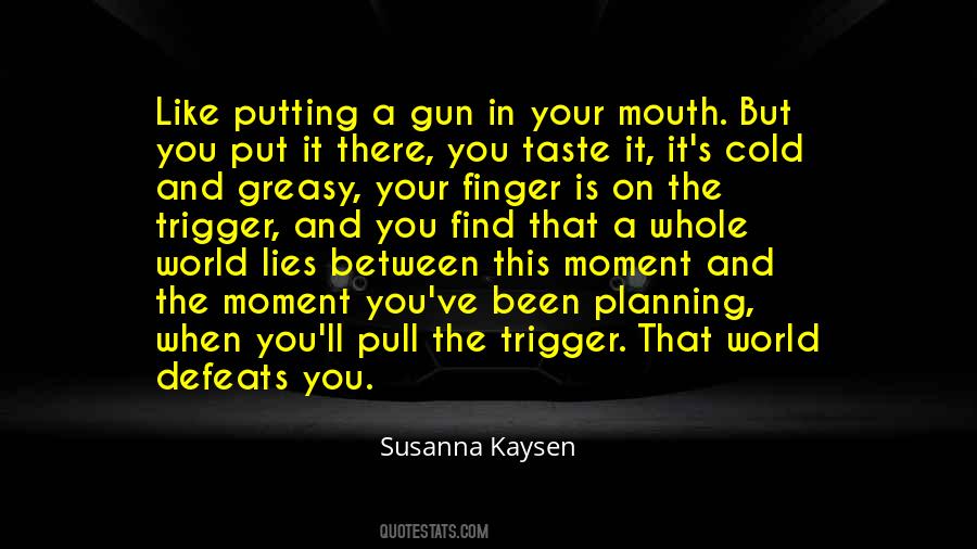 Susanna Kaysen Quotes #1168763