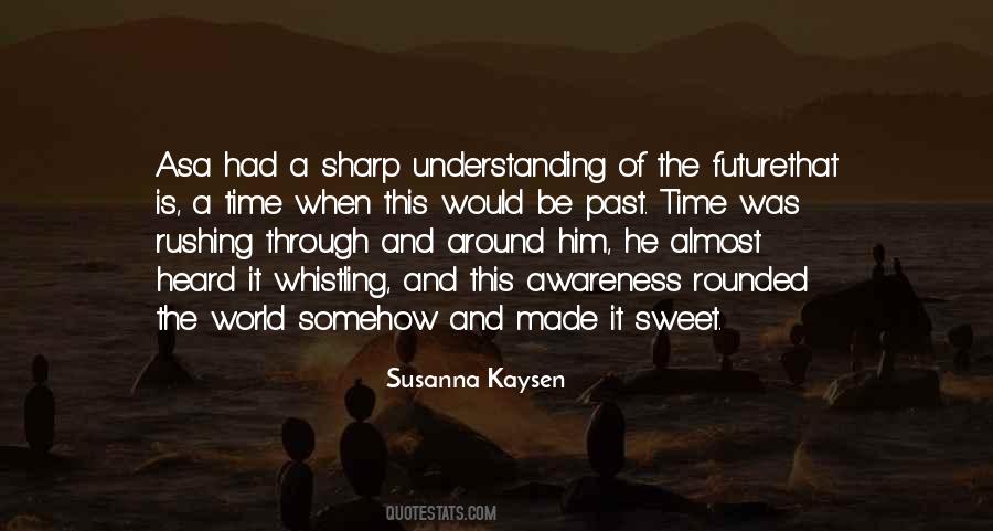 Susanna Kaysen Quotes #1268094