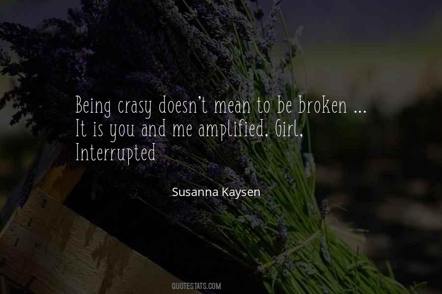 Susanna Kaysen Quotes #1402010