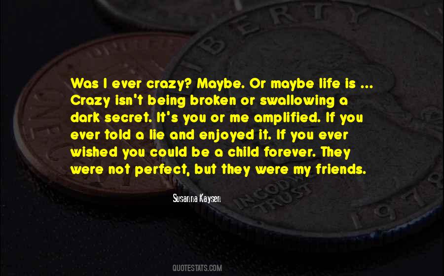 Susanna Kaysen Quotes #1434231