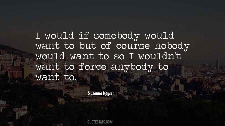 Susanna Kaysen Quotes #47986