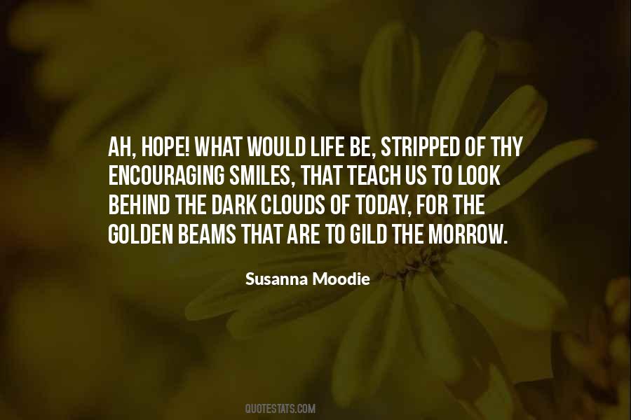 Susanna Moodie Quotes #167160