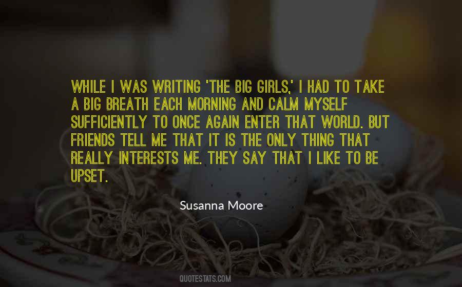 Susanna Moore Quotes #1745092