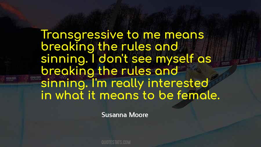 Susanna Moore Quotes #429732