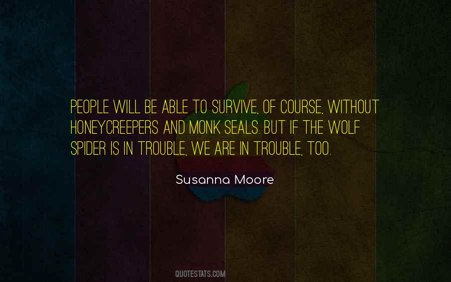 Susanna Moore Quotes #649688