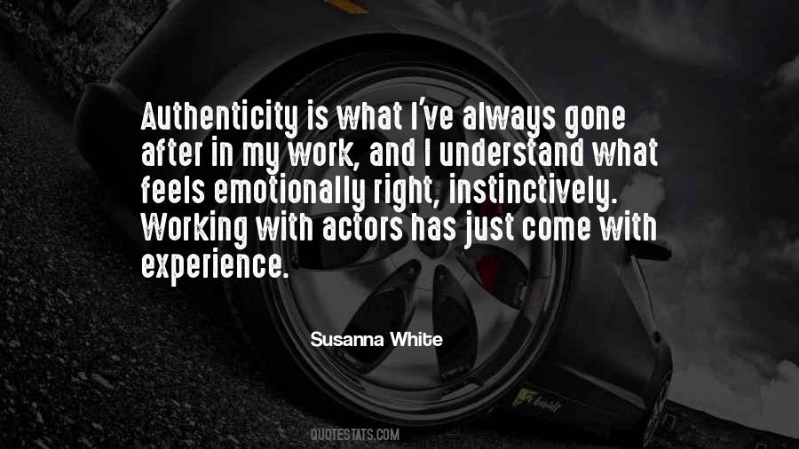 Susanna White Quotes #527258