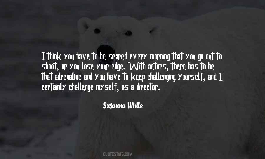 Susanna White Quotes #953226