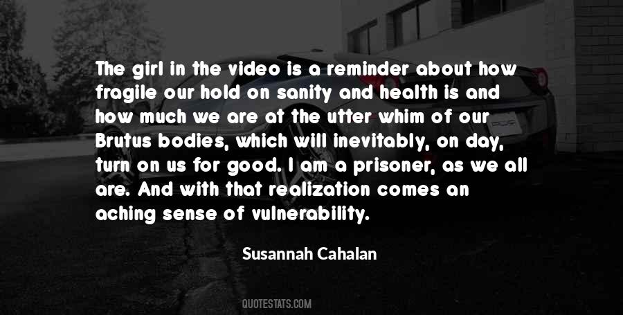 Susannah Cahalan Quotes #981497