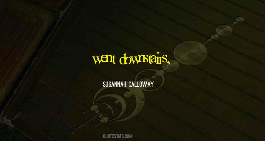 Susannah Calloway Quotes #1772749 Susannah Calloway Quotes #1772749