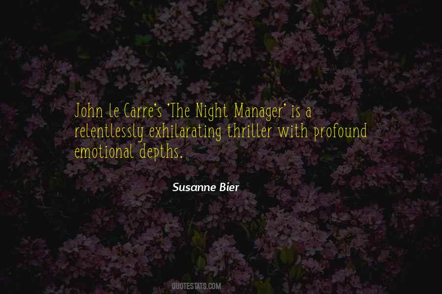 Susanne Bier Quotes #1339443