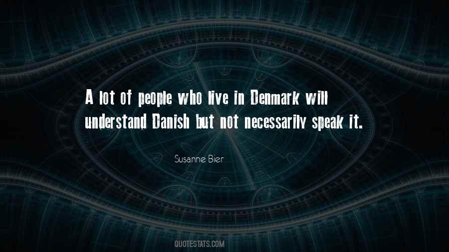 Susanne Bier Quotes #3870