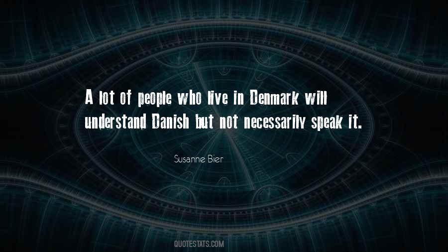 Susanne Bier Quotes #3870