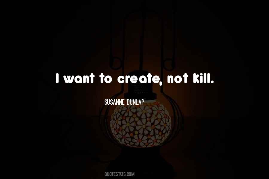 Susanne Dunlap Quotes #1507636 Susanne Dunlap Quotes #1507636