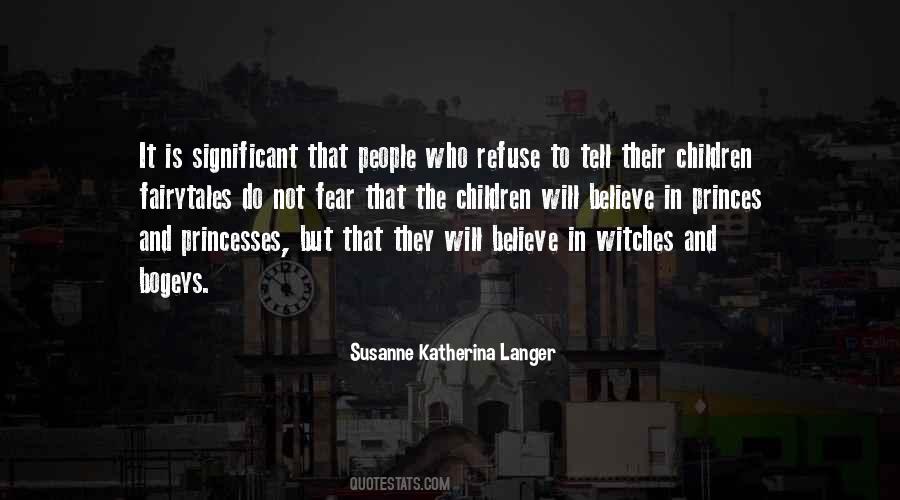 Susanne Katherina Langer Quotes #1363104