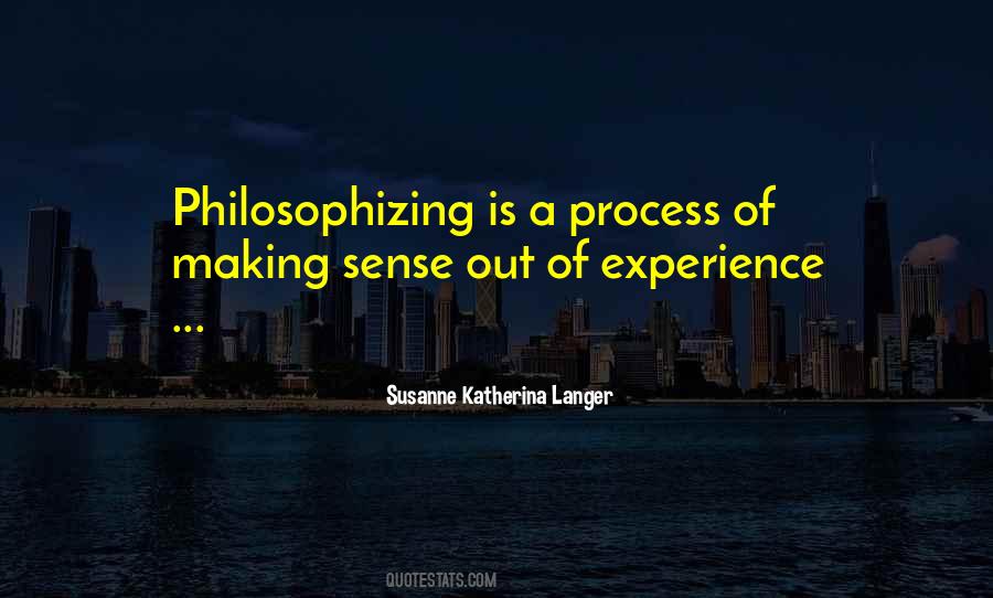 Susanne Katherina Langer Quotes #1528215