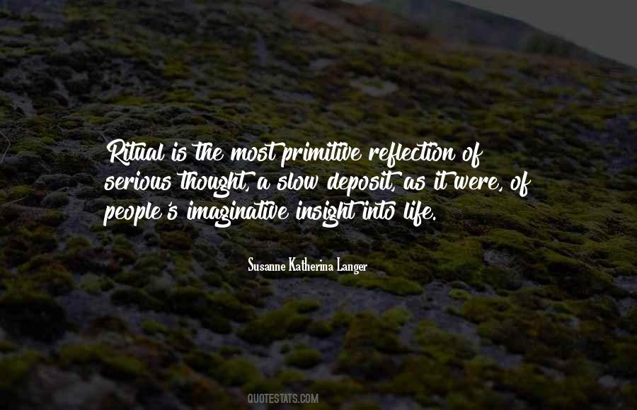 Susanne Katherina Langer Quotes #1559422