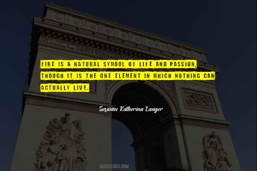 Susanne Katherina Langer Quotes #657007