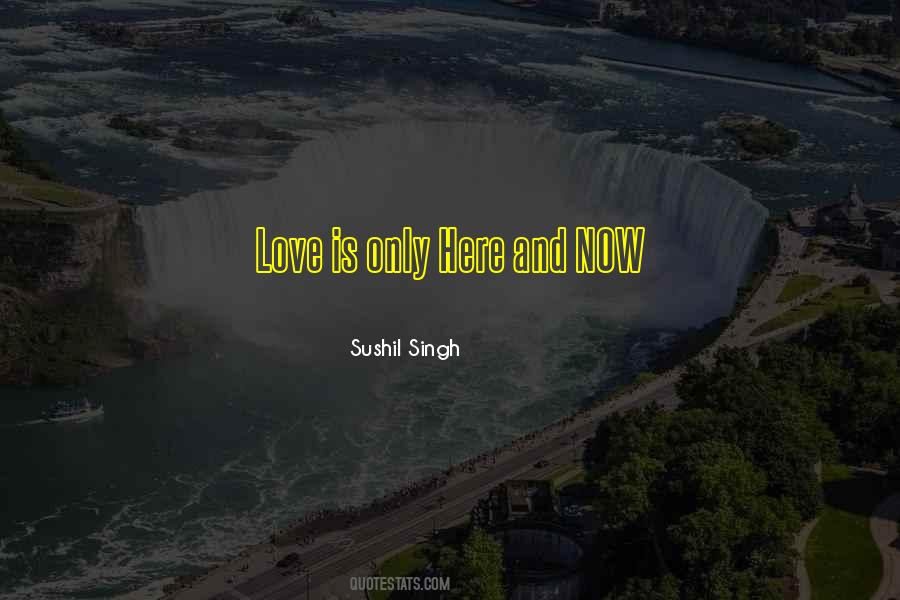 Sushil Singh Quotes #1437450