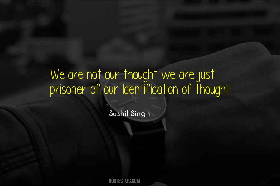 Sushil Singh Quotes #1527288