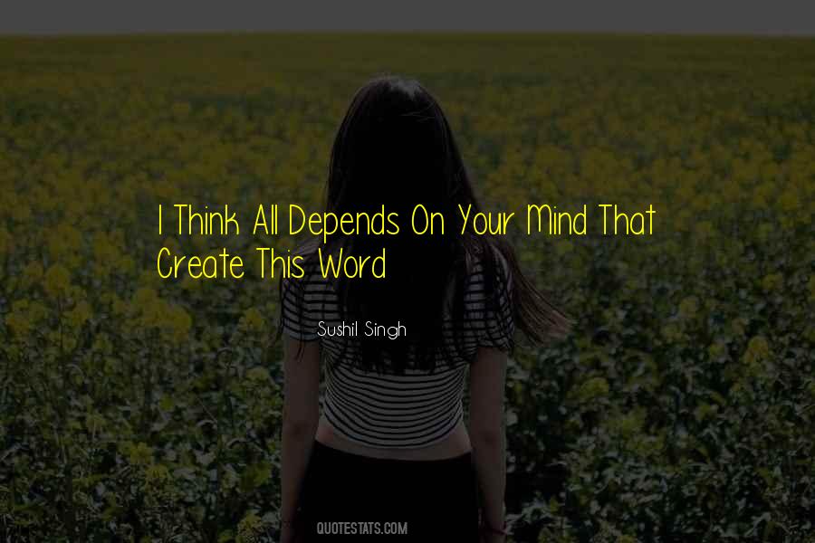 Sushil Singh Quotes #1665216