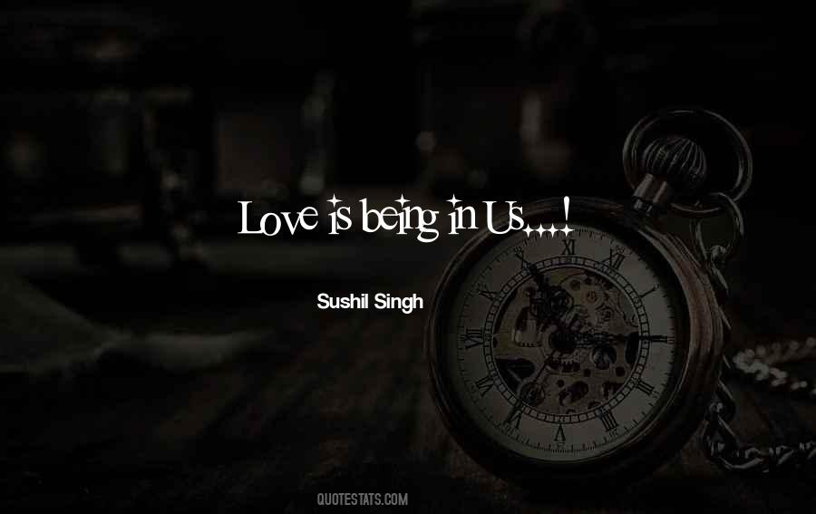 Sushil Singh Quotes #1824481