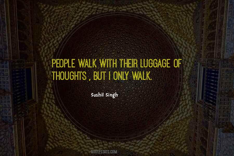 Sushil Singh Quotes #519764