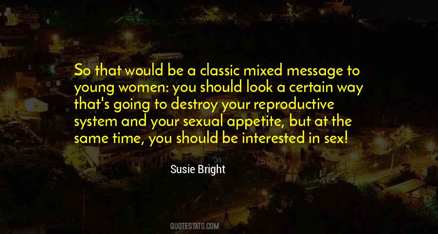 Susie Bright Quotes #590300