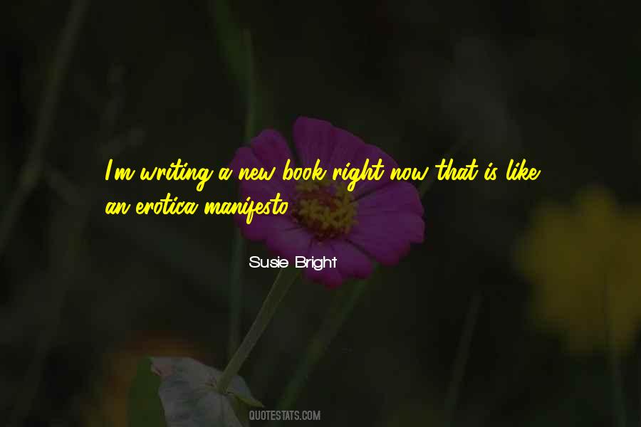 Susie Bright Quotes #697188