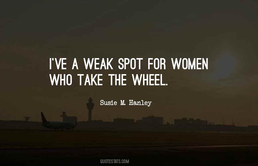 Susie M. Hanley Quotes #1642501