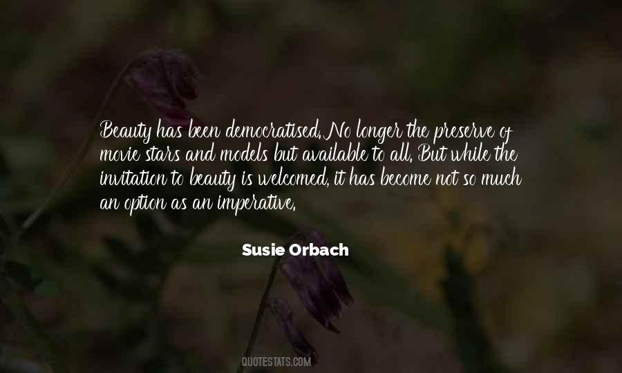 Susie Orbach Quotes #103388