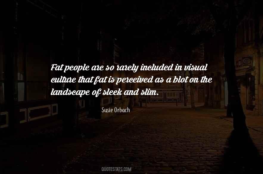 Susie Orbach Quotes #1494260