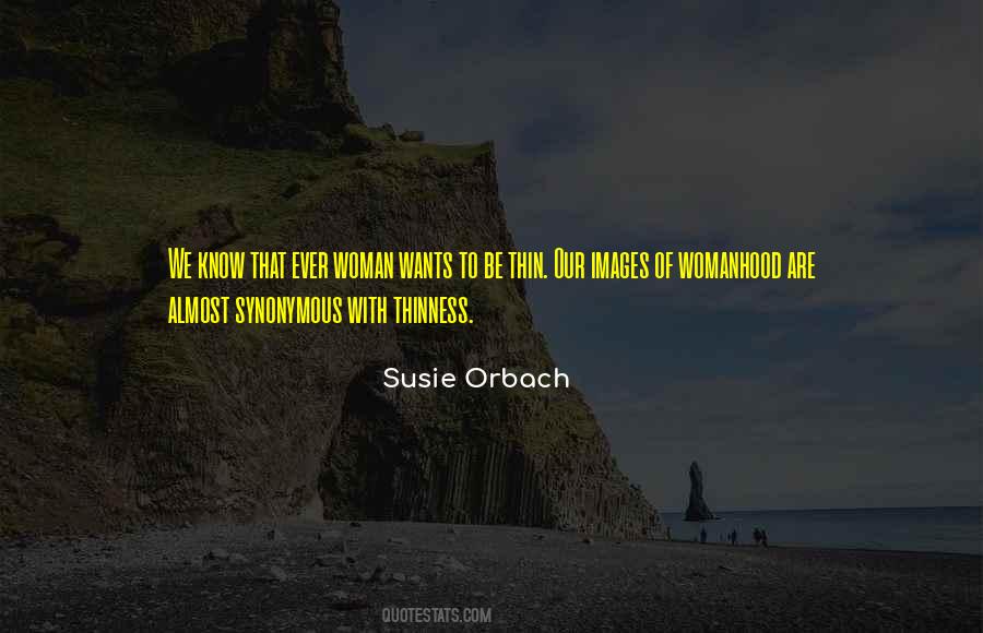 Susie Orbach Quotes #282743