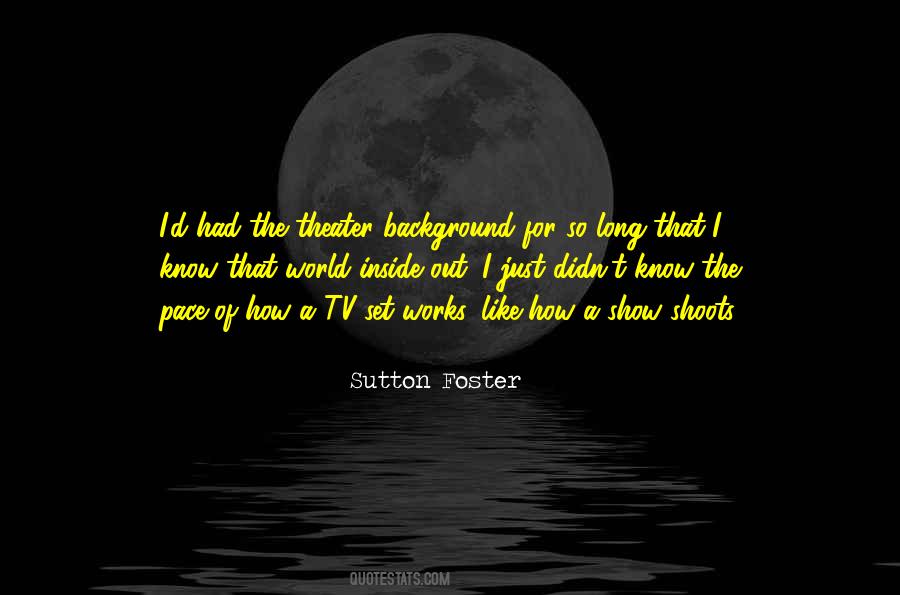 Sutton Foster Quotes #723814