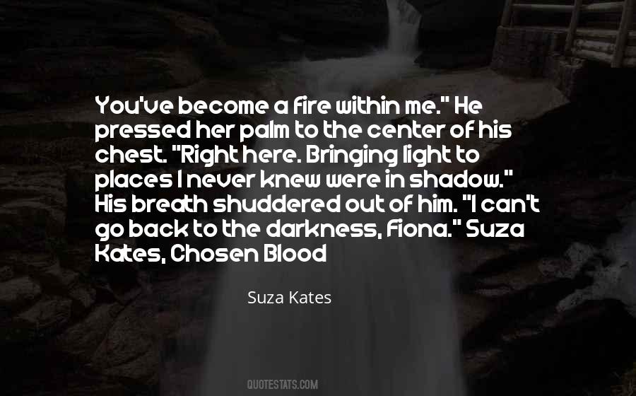 Suza Kates Quotes #1418870
