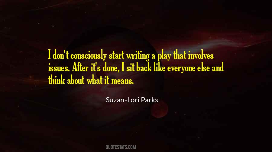 Suzan-Lori Parks Quotes #1032274